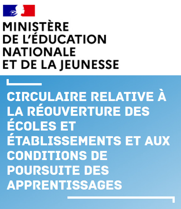 circulaire réouverture des écoles et établissements