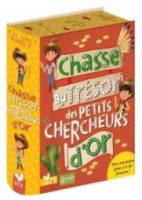 Chasse au trésor des petits chercheurs d’or Chasse au trésor des petits chercheurs d'or